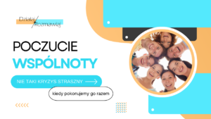 V. Budowanie poczucia wspólnoty